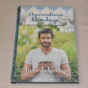 Janesh Vaidya Ayurvedinen keittokirja